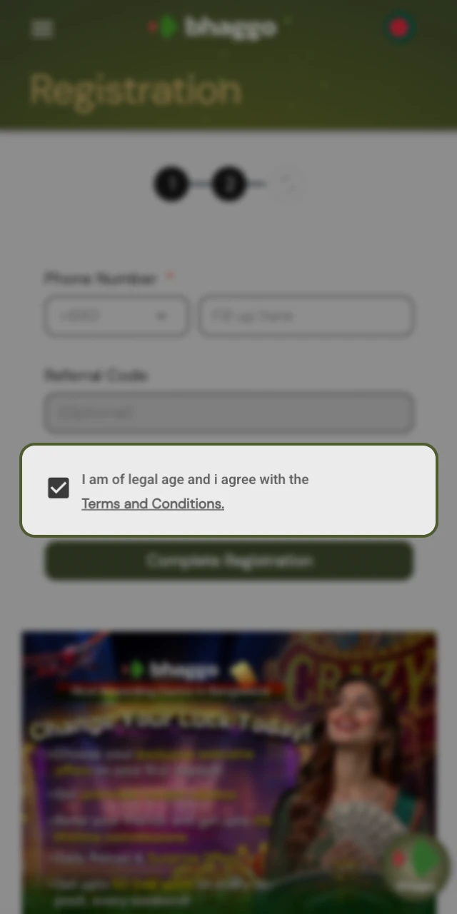 Please read the rules of Bhaggo online casino before completing your registration.